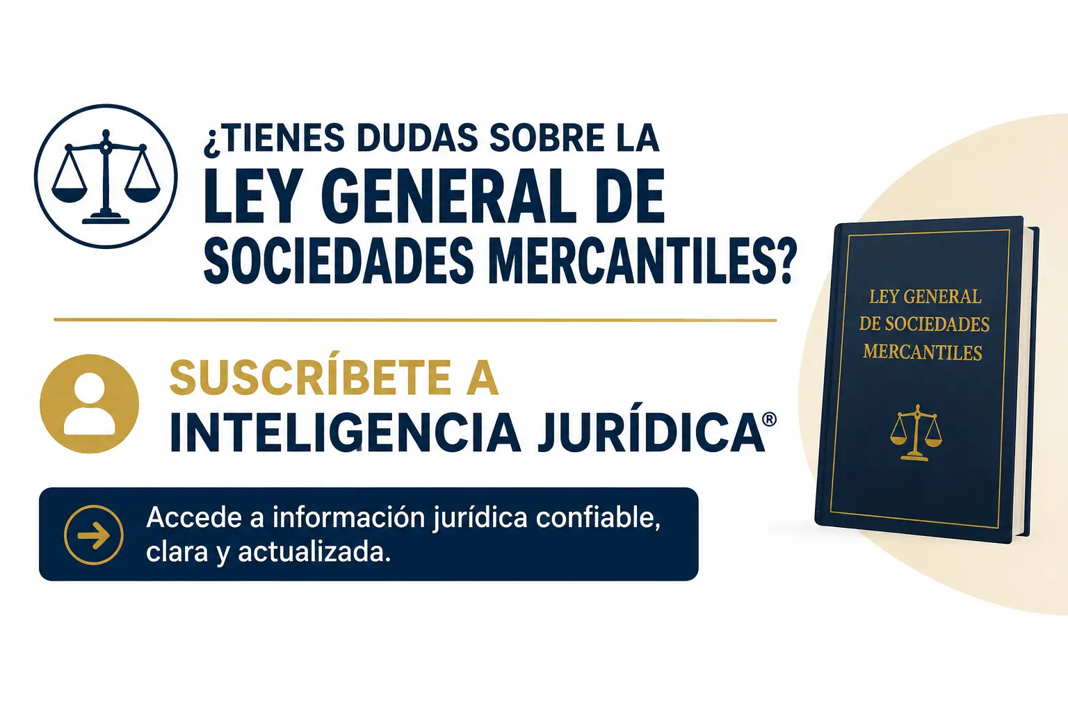 Ley General de Sociedades Mercantiles en México